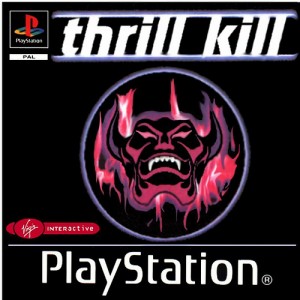 thrill kill